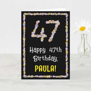 47e verjaardag: Floral Flowers Number, Custom Name Kaart