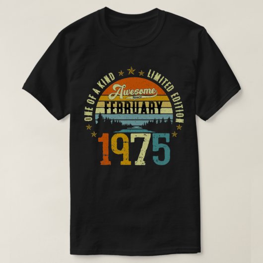  47e verjaardag Geweldige sinds februari 1975 T-shirt (Design voorkant)