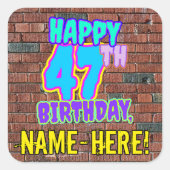 47e verjaardag - Leuke, stedelijke graffiti geïnsp Vierkante Sticker (Voorkant)