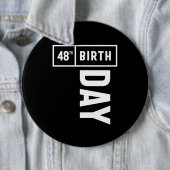 48 jaar - 48e verjaardag Funny Gift Ronde Button 6,0 Cm (In situ)