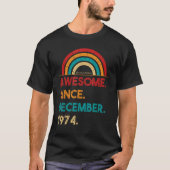 48 jaar Geweldige sinds december 1974 48e geboorte T-shirt (Voorkant)