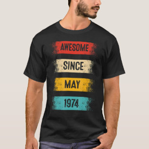 48 jaar Geweldige sinds mei 1974 48e verjaardag T-shirt