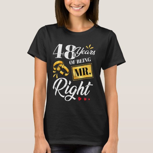 48 jaar Mr Right Funny Couple Wedding A T-shirt (Voorkant)