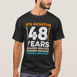48 jaar oud 576 maanden Geweldige 48e T-shirt