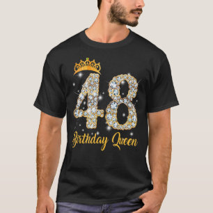 48 jaar oud en mijn 48e verjaardag koningin Diamon T-shirt