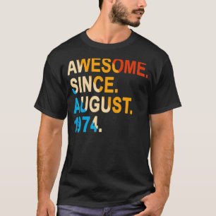 48 jaar oud Geweldige sinds augustus 1974 48t T-shirt