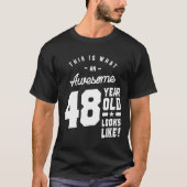 48 jaar oude cadeau | 48e verjaardag van cadeauide t-shirt (Voorkant)