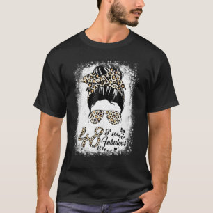 48 jaar oude Fabulous Messy Bun Leopard 48th Birth T-shirt
