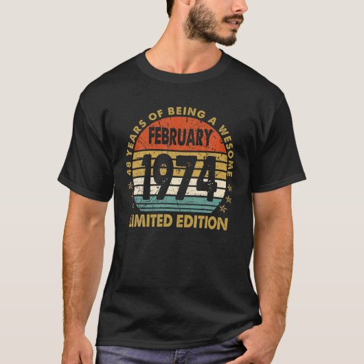48 jaar oude Gift Februari 1974 Beperkte Uitgave T-shirt (Voorkant)