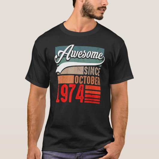 48 Years Old Awesome Since October 1974 48th Birt T-shirt (Voorkant)