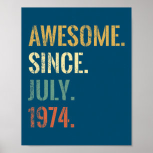 48e verjaardag 48 jaar oud Geweldige sinds juli 19 Poster