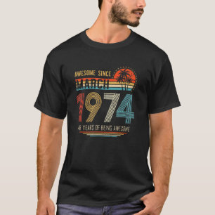 48e verjaardag 48 jaar oud Geweldige sinds maart 1 T-shirt