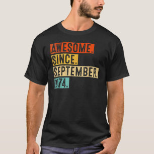 48e verjaardag 48 jaar oud Geweldige sinds septemb T-shirt