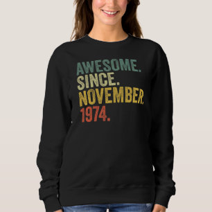 48e verjaardag Geweldige sinds november 1974 48 ja Trui