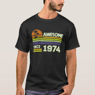 48e verjaardag Mannen Vrouwen Geweldige sinds 1974 T-shirt
