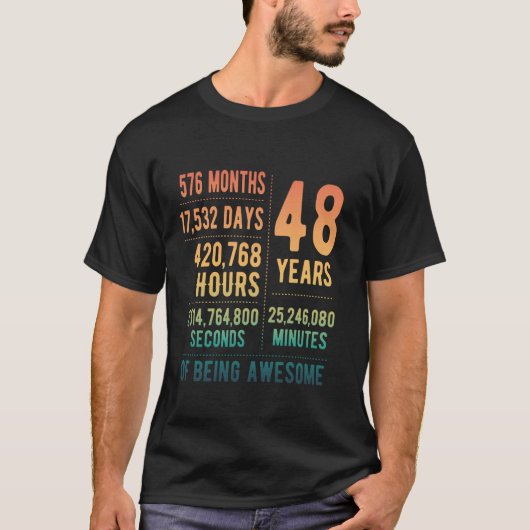 48e Verjaardag Mannen Vrouwen Grappig 48 jaar T-shirt (Voorkant)
