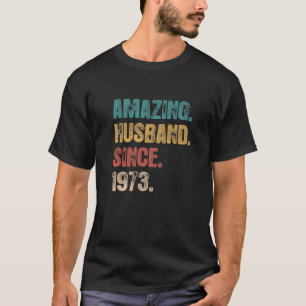 49 bruiloft Jubileum voor hem - verbazingwekkende  T-shirt