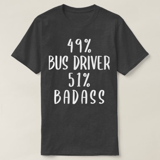49-bus chauffeur 51-badass t-shirt (Design voorkant)