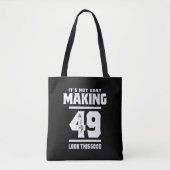 49 jaar - 49e verjaardag Funny Gift Tote Bag (Voorkant)