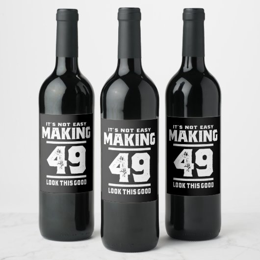 49 jaar - 49e verjaardag Funny Gift Wijn Etiket (Flessen)