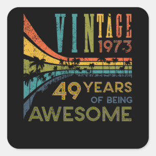 49 jaar  geboortedag 1973 49e verjaardag vierkante sticker