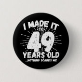 49 Jaar Oud Sarcastisch Meme Grappig 49e Verjaarda Ronde Button 5,7 Cm (Voorkant)