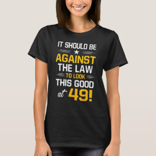 49e verjaardag 49 jaar oude Mannen op de geboorte  T-shirt