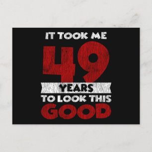 49e Verjaardag Ervoor gezorgd dat ik er goed uitzi Briefkaart