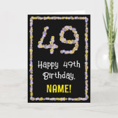 49e verjaardag: Floral Flowers Number, Custom Name Kaart (Voorkant)