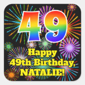 49e verjaardag: Fun Fireworks Kijk, regenboog # 49 Vierkante Sticker (Voorkant)