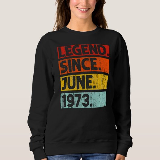 49e verjaardag Legende sinds juni 1973 49 jaar oud Trui (Voorkant)