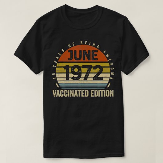 49YearOld 49e Verjaardagsdecoratie Juni e T-shirt (Design voorkant)