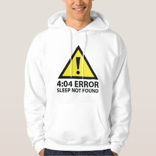 4:04 Fout slaapstand niet gevonden Hoodie