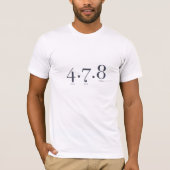 4 7 8 Ademhalingstechnieken | Meditatie uitgelegd T-shirt (Voorkant)