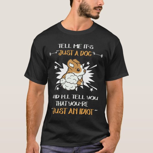 4 Alleen een idioot T-shirt (Voorkant)