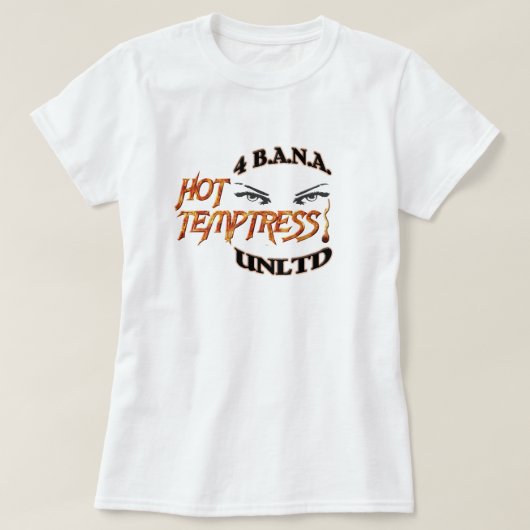 4 Banau Hot Temptress B T-shirt (Design voorkant)