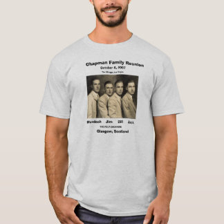 4 Chapman broers,              Chapman Familie ... T-shirt