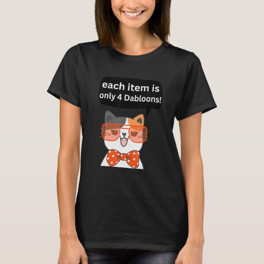 4 Dabloons Cat Meme Dabloons Doubloons Coin Cat P T-shirt (Voorkant)