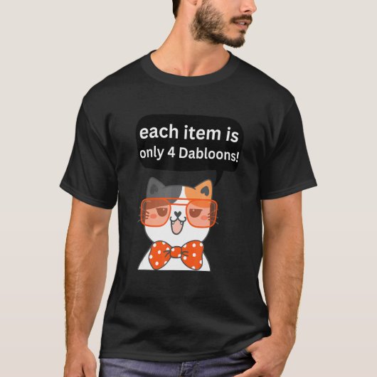 4 Dabloons Kat Meme Dabloons Doubloons Munt Kat P T-shirt (Voorkant)