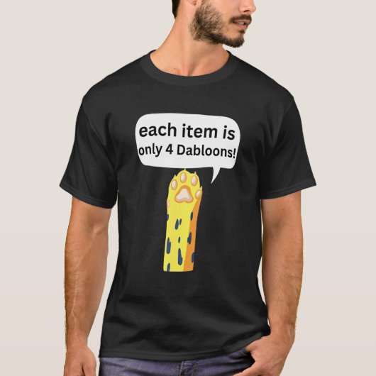 4 Dabloons Kat Meme Dabloons Doubloons Munt Kat P T-shirt (Voorkant)