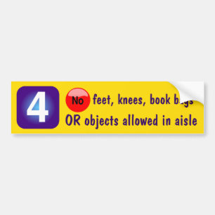4 Geen voeten, knieën, boekzakken OF voorwerpen t Bumpersticker