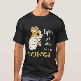 4 Het Leven Is Net Beter Met Een Corgi T-shirt