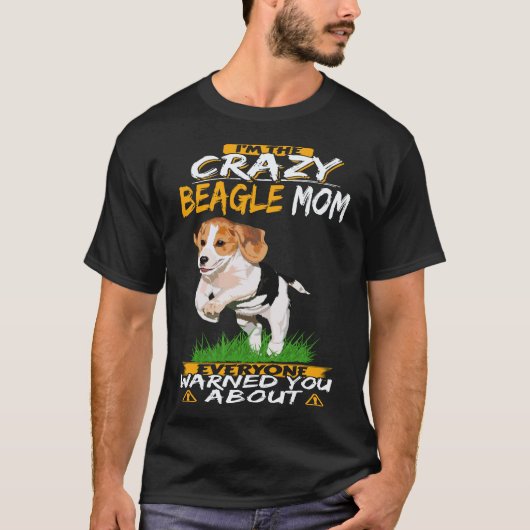 4 Ik ben de gekke Beagle-mama Beagle T-shirt (Voorkant)