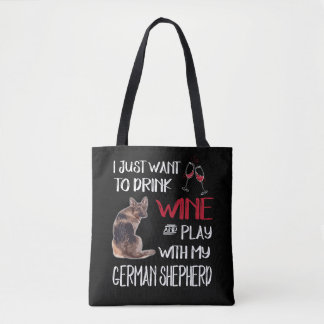 4 Ik wil gewoon wijn drinken en met mijn Duits spe Tote Bag
