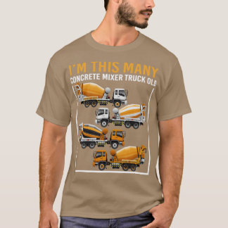 4 jaar oud Im Deze vele betonnen mixer Truck 4th B T-shirt