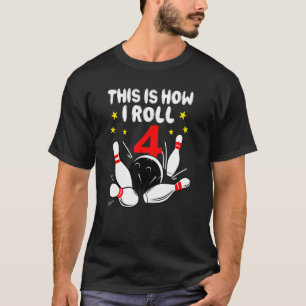 4 jaar oude Bowling Dit is hoe ik 4 jaar op de geb T-shirt