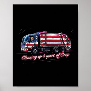 4 Jaar Smeerboel Opruimen Stem Trump 2024 Verkiezi Poster