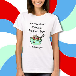4 januari is de Nationale Spaghetti Dag T-Shirt