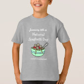 4 januari is de Nationale Spaghetti Dag T-Shirt (Voorkant)