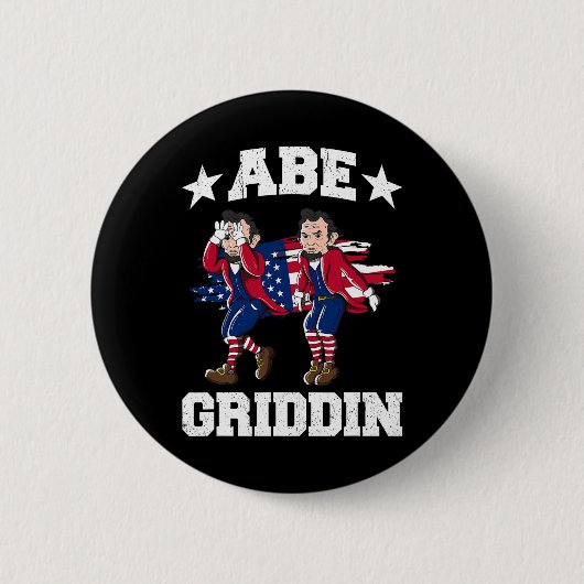 4 juli Abraham Lincoln Griddy Abe Griddin Ronde Button 5,7 Cm (Voorkant)